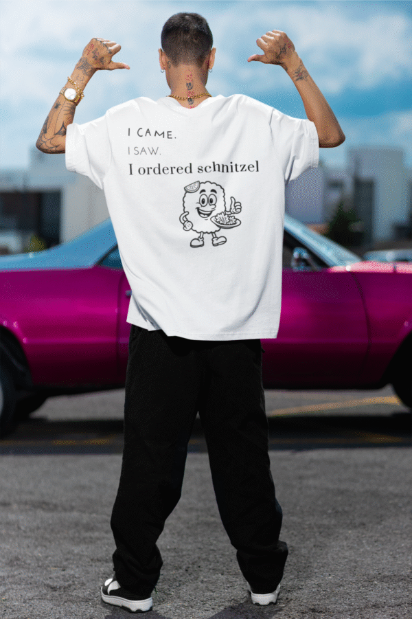 T-Shirt - I ordered Schnitzel